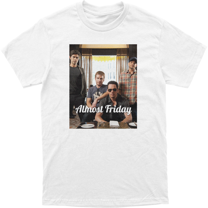 Almost Friday Entourage Tee