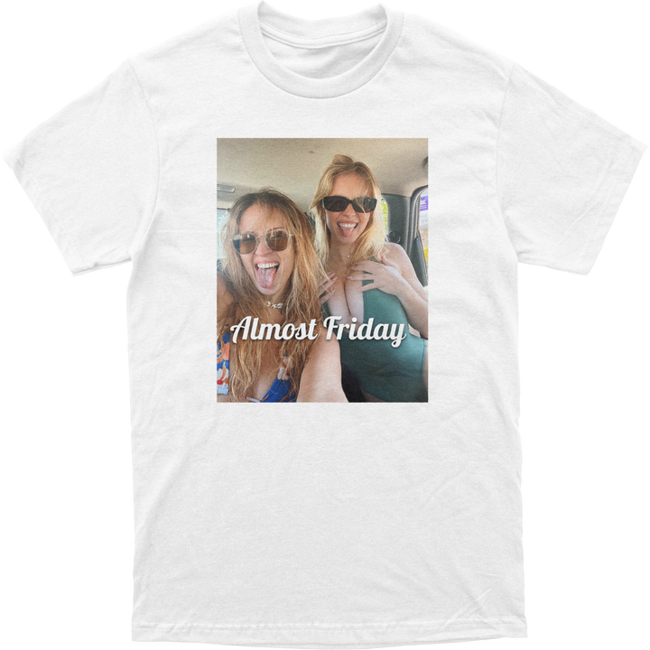 Almost Friday Sydney Sweeney Tee