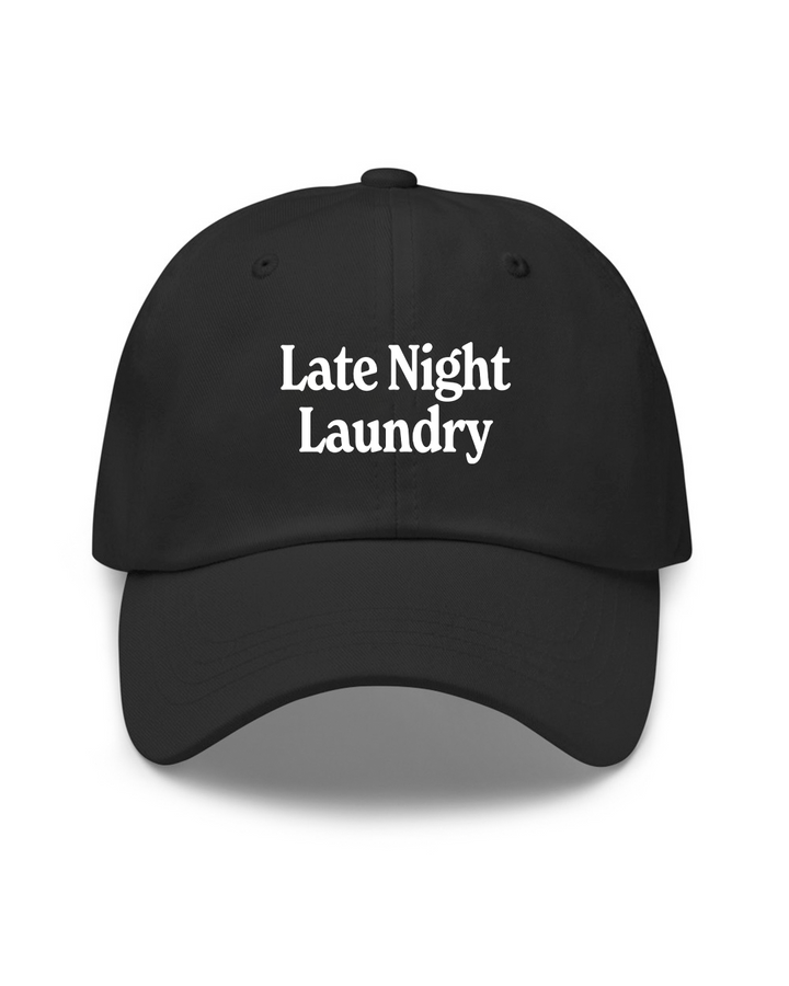 Late Night Laundry Dad Hat