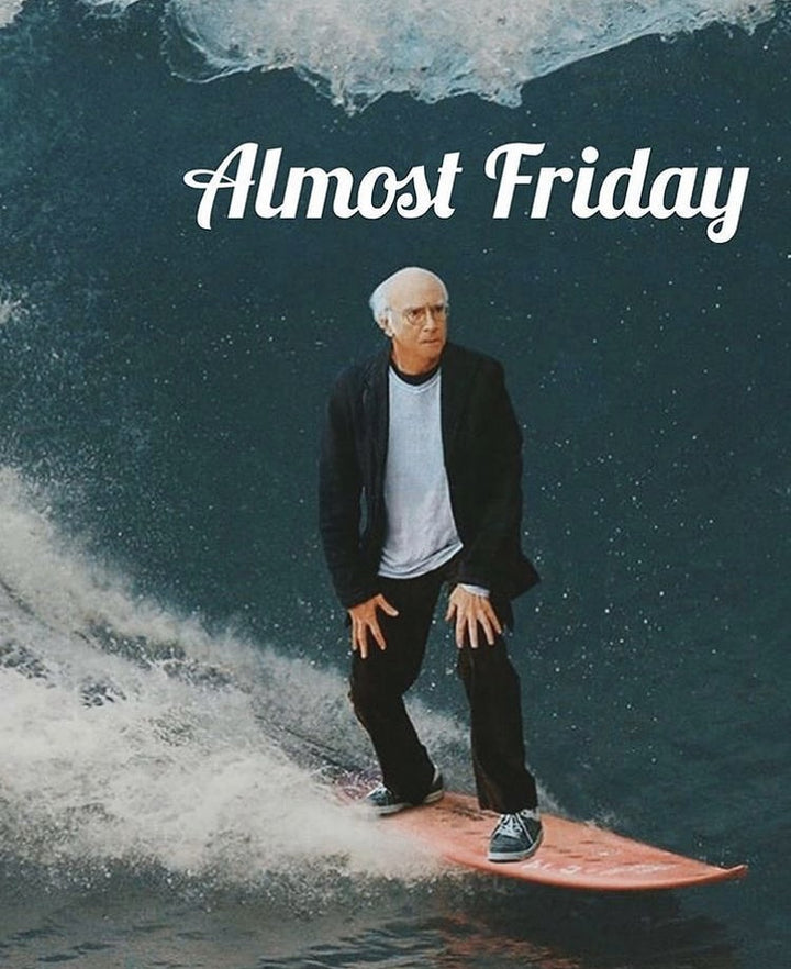 Almost Friday Wave Tee